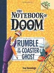 Front cover of Rumble of the coaster ghost by Troy Cummings