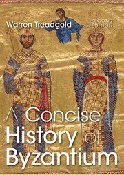 Front cover of A Concise History of Byzantium by Warren Treadgold