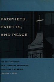 Cover of Prophets, profits, passions, and peace by Timothy L. Fort