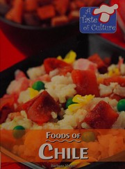 Front cover of Foods of Chile by Barbara Sheen