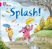 Cover of Splash! by Lucy Courtenay