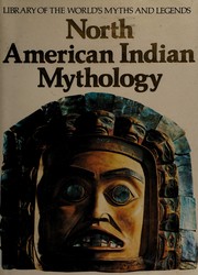 Cover of North American Indian mythology by Cottie Arthur Burland