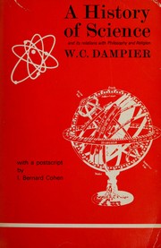 Front cover of A history of science and its relations with philosophy & religion by William Cecil Dampier