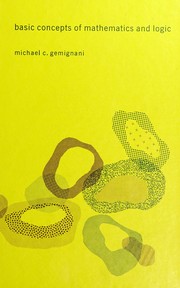 Front cover of Basic concepts of mathematics and logic by Michael C. Gemignani