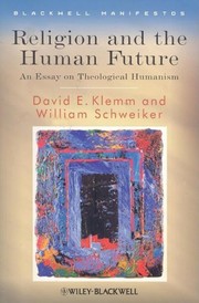 Cover of Religion and the human future by David E. Klemm