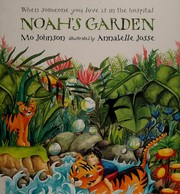 Cover of Noah's garden by Mo Johnson
