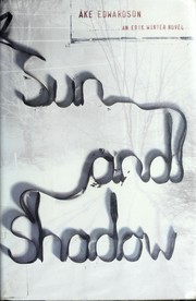 Cover of Sun and shadow by Åke Edwardson