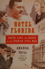 Cover of Hotel Florida by Amanda Vaill