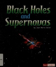Cover of Black holes and supernovas by Joan Marie Galat