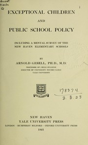 Cover of Exceptional children and public school policy by Arnold Gesell