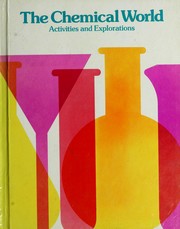 Front cover of The chemical world by C. LeRoy Darlington