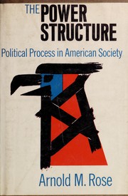Cover of The power structure by Arnold Marshall Rose