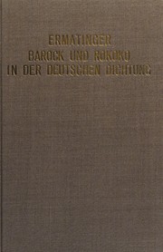 Front cover of Barock und Rokoko in der deutschen Dichtung by Emil Ermatinger