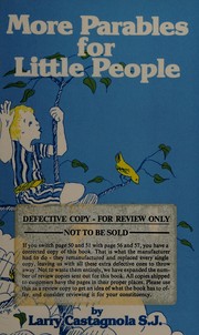 Cover of More parables for little people by Lawrence A. Castagnola