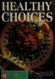 Cover of Healthy choices by Sheila Walker