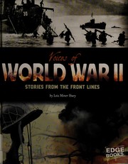 Front cover of Voices of World War II by Lois Miner Huey
