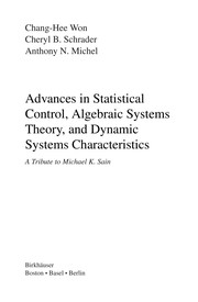 Cover of Advances in statistical control, algebraic systems theory, and dynamic systems characteristics by Anthony N. Michel