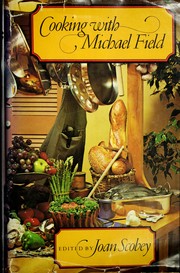 Cover of Cooking With Michael Field by Michael Field