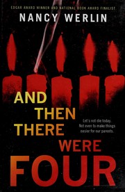 Front cover of And Then There Were Four by Nancy Werlin