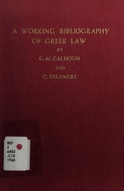 Cover of A working bibliography of Greek law by George Miller Calhoun