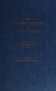 Cover of The economic writings of Francis Horner in the Edinburgh review, 1802-6 by Francis Horner