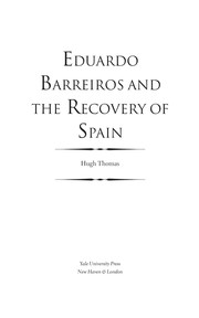 Front cover of Eduardo Barreiros and the recovery of Spain by Hugh Thomas