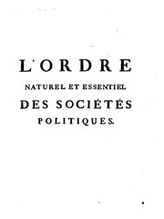 Cover of L' ordre naturel et essentiel des sociétés politiques .. by Pierre-Paul Le Mercier de La Rivière