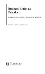 Front cover of Business ethics as practice by Mollie Painter-Morland