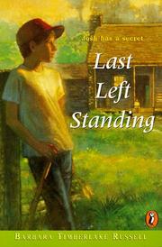 Front cover of Last left standing by Barbara T. Russell