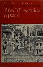 Cover of The Theatrical space by Redmond, James M.A.