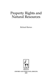 Front cover of Property rights and natural resources by Richard Barnes