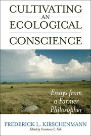 Front cover of Cultivating an ecological conscience by Frederick L. Kirschenmann