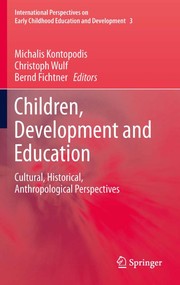 Cover of Children, development and education by Michalis Kontopodis