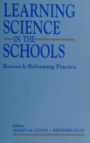 Front cover of Learning science in the schools by Shawn M. Glynn