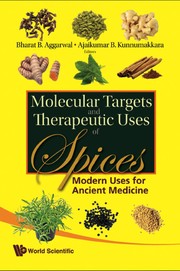 Cover of Molecular targets and therapeutic uses of spices by Bharat B. Aggarwal
