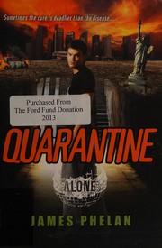 Cover of Quarantine by James Phelan