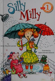Cover of Silly Milly by Wendy Cheyette Lewison