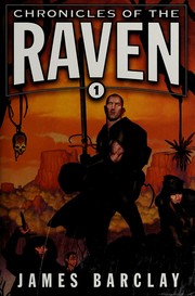 Front cover of Chronicles of the Raven (1) by James Barclay