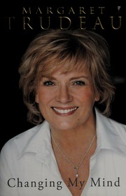 Cover of Changing my mind by Margaret Trudeau