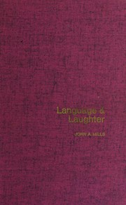 Front cover of Language and laughter; comic diction in the plays of Bernard Shaw by Mills, John A.