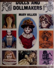 Front cover of Dolls and doll-makers by Mary Hillier