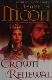 Front cover of Crown of renewal by Elizabeth Moon