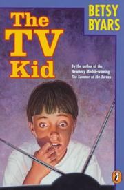 Front cover of The TV kid by Betsy Cromer Byars
