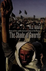 Front cover of The shade of swords by M. J Akbar