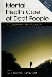 Cover of Mental health care of deaf people by Neil S. Glickman