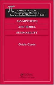 Front cover of Asymptotics and Borel Summability by Ovidiu Costin