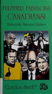 Cover of Further fabulous Canadians! by Gordon Snell