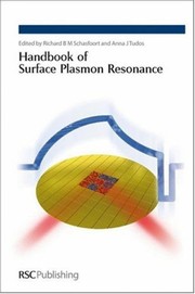 Front cover of Handbook of surface plasmon resonance by Richard B. M. Schasfoort