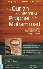 Front cover of The Qurʾān and sayings of Prophet Muhammad by Sohaib Sultan