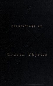 Cover of Foundations of modern physics by Thomas Benjamin Brown